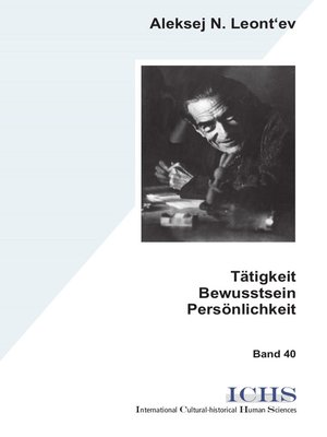 cover image of Tätigkeit – Bewusstsein – Persönlichkeit